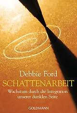 E-Book (epub) Schattenarbeit von Debbie Ford