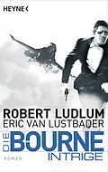 E-Book (epub) Die Bourne Intrige von Robert Ludlum