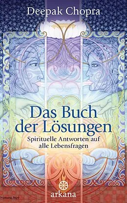 E-Book (epub) Das Buch der Lösungen von Deepak Chopra