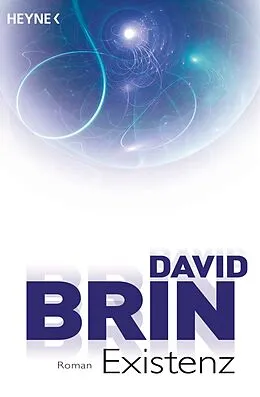 E-Book (epub) Existenz von David Brin