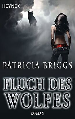 E-Book (epub) Fluch des Wolfes von Patricia Briggs