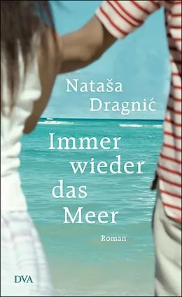 E-Book (epub) Immer wieder das Meer von Nataa Dragni