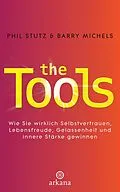 E-Book (epub) The Tools von Phil Stutz, Barry Michels