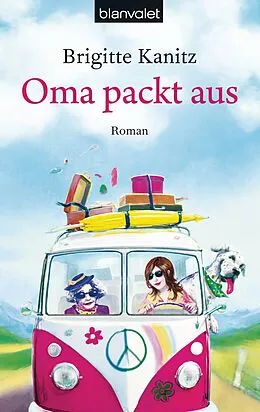 E-Book (epub) Oma packt aus von Brigitte Kanitz