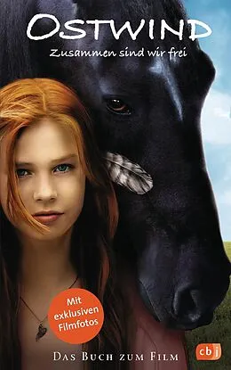 E-Book (epub) Ostwind - Zusammen sind wir frei von Carola Wimmer