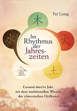 E-Book (epub) Im Rhythmus der Jahreszeiten von Fei Long