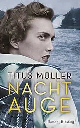 E-Book (epub) Nachtauge von Titus Müller