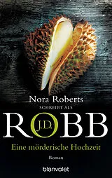 E-Book (epub) Eine mörderische Hochzeit von J.D. Robb