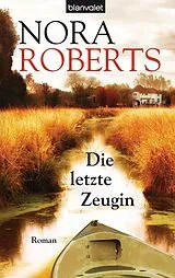 E-Book (epub) Die letzte Zeugin von Nora Roberts