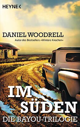 E-Book (epub) Im Süden von Daniel Woodrell