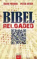 E-Book (epub) Bibel reloaded von Franz Meurer, Peter Otten