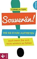 E-Book (epub) Souverän! von Cornelia Topf