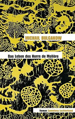 E-Book (epub) Das Leben des Herrn de Molière von Michail Bulgakow