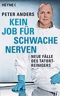 E-Book (epub) Kein Job für schwache Nerven von Peter Anders