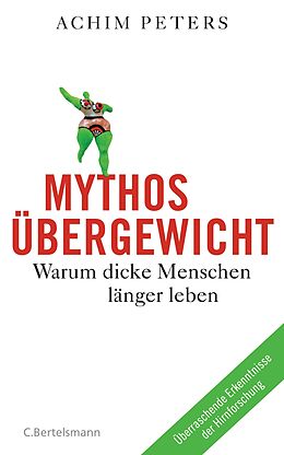 E-Book (epub) Mythos Übergewicht von Achim Peters