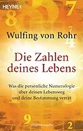 E-Book (epub) Die Zahlen deines Lebens von Wulfing von Rohr