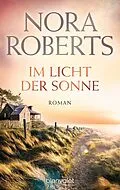 E-Book (epub) Im Licht der Sonne von Nora Roberts