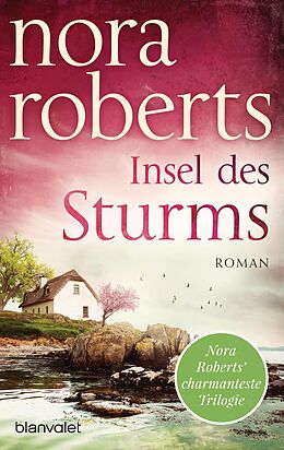 E-Book (epub) Insel des Sturms von Nora Roberts
