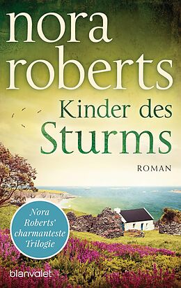 E-Book (epub) Kinder des Sturms von Nora Roberts