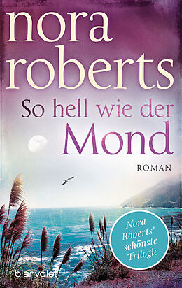 E-Book (epub) So hell wie der Mond von Nora Roberts