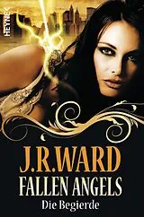 E-Book (epub) Fallen Angels - Die Begierde von J. R. Ward