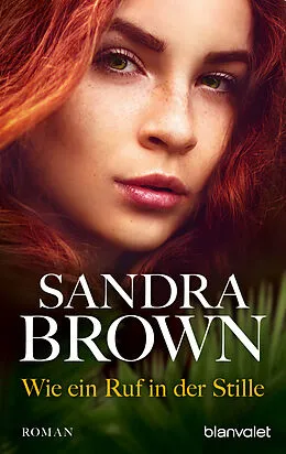E-Book (epub) Wie ein Ruf in der Stille von Sandra Brown
