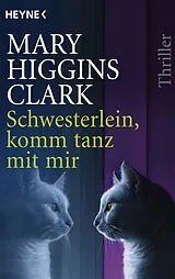 E-Book (epub) Schwesterlein, komm tanz mit mir von Mary Higgins Clark