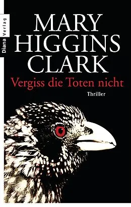 E-Book (epub) Vergiss die Toten nicht von Mary Higgins Clark