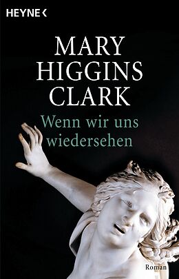 E-Book (epub) Wenn wir uns wiedersehen von Mary Higgins Clark
