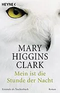 E-Book (epub) Mein ist die Stunde der Nacht von Mary Higgins Clark