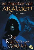 E-Book (epub) Die Chroniken von Araluen - Die Ruinen von Gorlan von John Flanagan