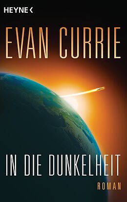 E-Book (epub) In die Dunkelheit von Evan Currie