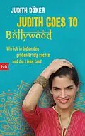 E-Book (epub) Judith goes to Bollywood von Judith Döker