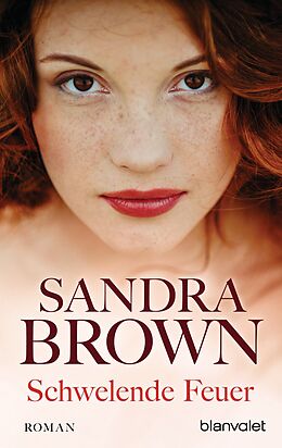 E-Book (epub) Schwelende Feuer von Sandra Brown