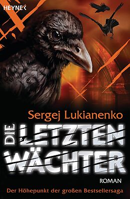 E-Book (epub) Die letzten Wächter von Sergej Lukianenko