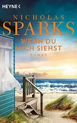 E-Book (epub) Wenn du mich siehst von Nicholas Sparks