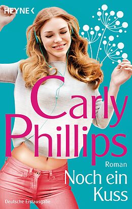 E-Book (epub) Noch ein Kuss von Carly Phillips