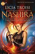 E-Book (epub) Nashira - Talithas Geheimnis von Licia Troisi