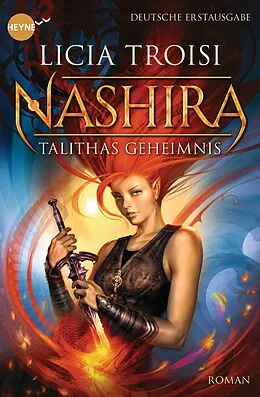 E-Book (epub) Nashira - Talithas Geheimnis von Licia Troisi