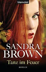 ePUB Tanz im Feuer von Sandra Brown