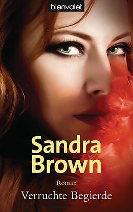 E-Book (epub) Verruchte Begierde von Sandra Brown