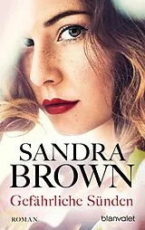 E-Book (epub) Gefährliche Sünden von Sandra Brown