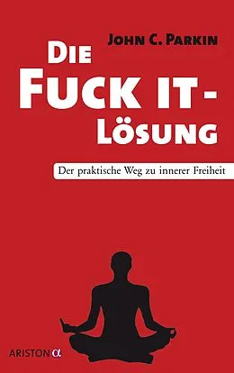 E-Book (epub) Die Fuck It - Lösung von John C. Parkin