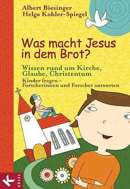 E-Book (epub) Was macht Jesus in dem Brot? von Friedrich Schweitzer, Matthias Morgenroth, Clauß Peter Sajak
