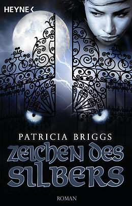 E-Book (epub) Zeichen des Silbers von Patricia Briggs