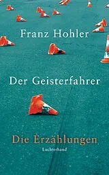 ePUB Der Geisterfahrer von Franz Hohler