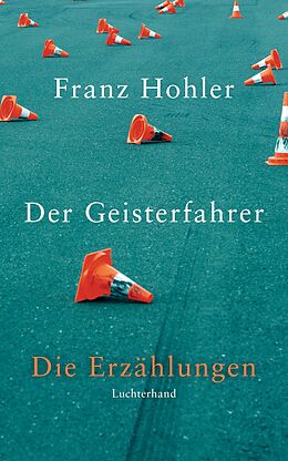 E-Book (epub) Der Geisterfahrer von Franz Hohler