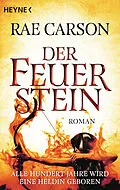 E-Book (epub) Der Feuerstein von Rae Carson