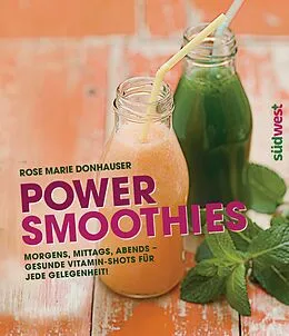 E-Book (epub) Power-Smoothies von Rose Marie Donhauser