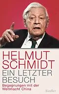 E-Book (epub) Ein letzter Besuch von Helmut Schmidt